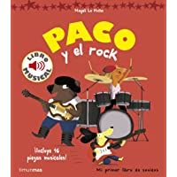 Los mejores  - Paco y el rock. Libro musical (Libros con sonido)